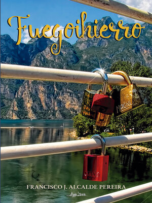 cover image of Fuegoihierro